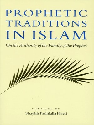cover image of Prophetic Traditions in Islam